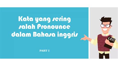 buat salah pronunciation bahasa inggris